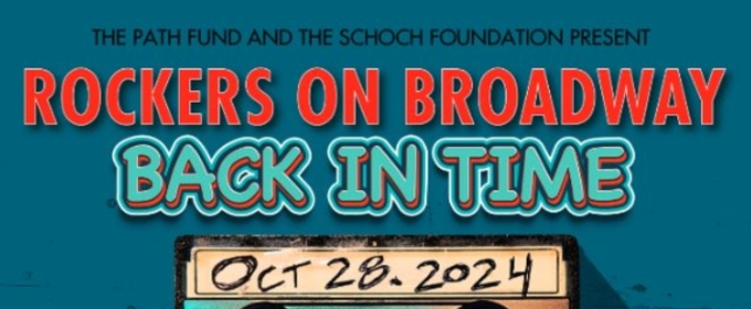 Spotlight: ROCKERS ON BROADWAY: BACK IN TIME! at Sony Hall