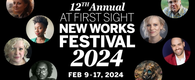 IU Theatre & Dance Presents The Twelfth Annual AT FIRST SIGHT NEW WORKS FESTIVAL, Feruary 9-17