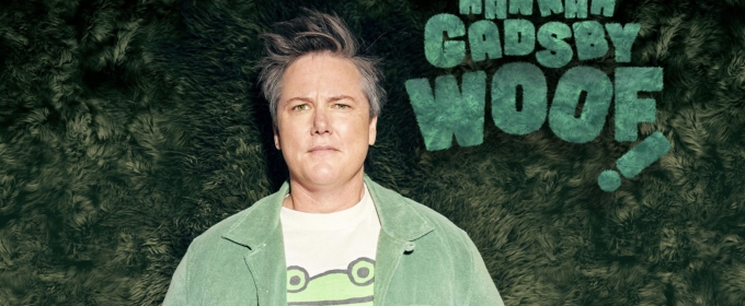 Hannah Gadsby Will Bring WOOF! to Adelaide, Brisbane, and Canberra