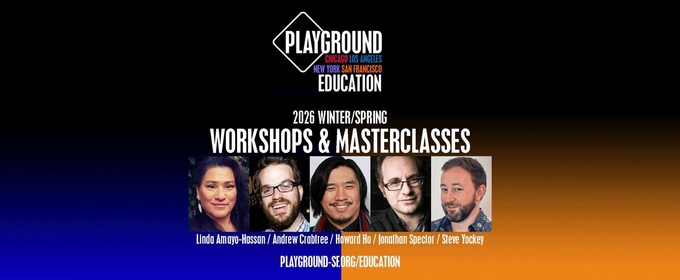 PlayGround Unveils Winter/Spring Education Offerings With Jonathan Spector and Steve Yockey