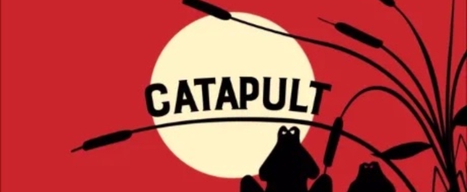 CATAPULT Comes to the Saenger Theatre Next Month