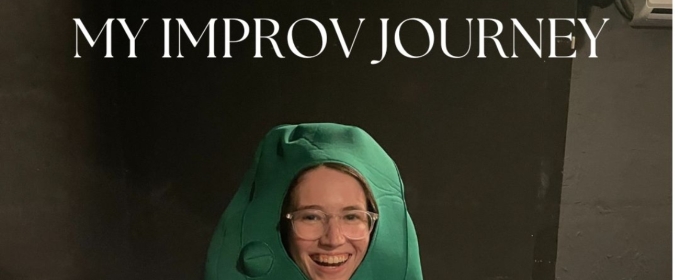 Student Blog: My Improv Journey