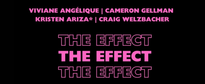 Lucy Prebble's THE EFFECT is Coming to Hollywood This July