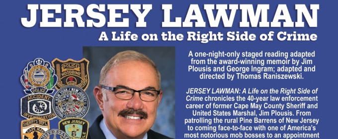 JERSEY LAWMAN Encore Performance Announced At East Lynne Theater Co.