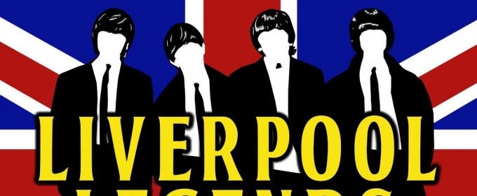 Liverpool Legends to Bring THE COMPLETE BEATLES EXPERIENCE to Jefferson Performing Arts Center