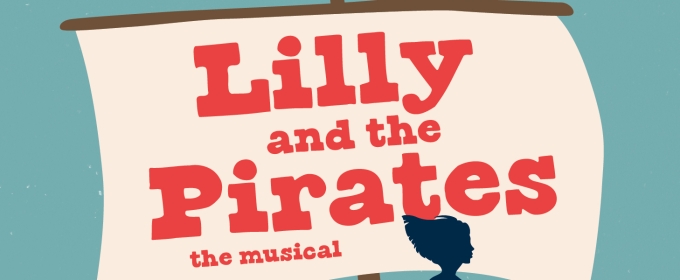 LILLY AND THE PIRATES Comes to Amplify Fall Festival