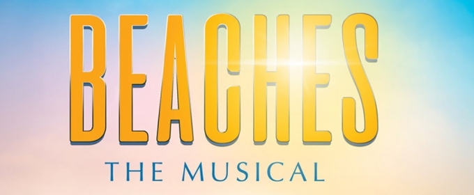 Video: Cast of BEACHES THE MUSICAL on their Personal Connection to the Story