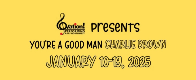 YOU'RE A GOOD MAN, CHARLIE BROWN Will Host Relaxed Performance on Bainbridge Island