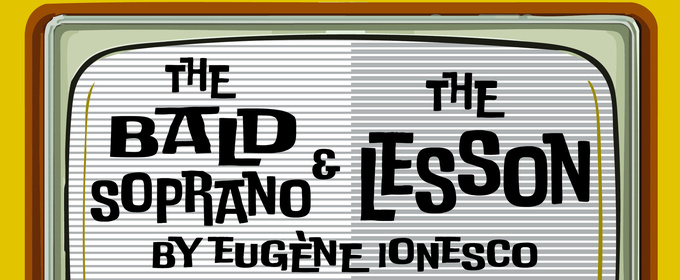 THE BALD SOPRANO and THE LESSON Come to the Hub Theatre Company of Boston