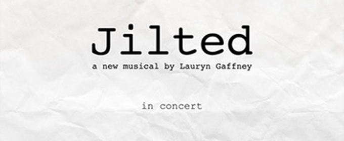 JILTED The Premiere Concert Comes To The Sugar Club This Weekend