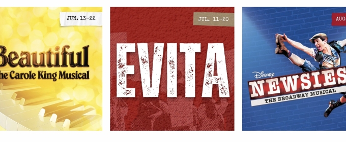 BEAUTIFUL, EVITA, and NEWSIES Set For Reagle Music Theatre Summer Season