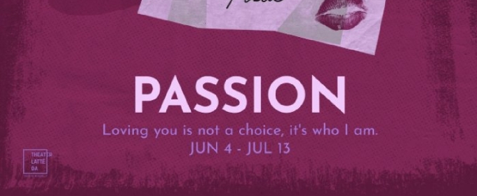 Review: PASSION at Theater Latté Da