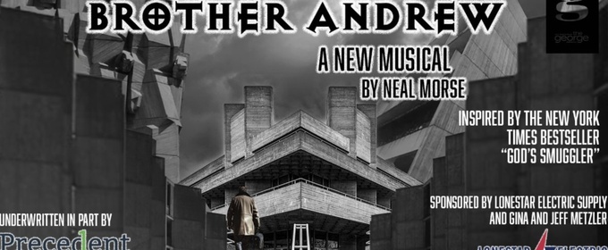BROTHER ANDREW to be Presented at George Theater