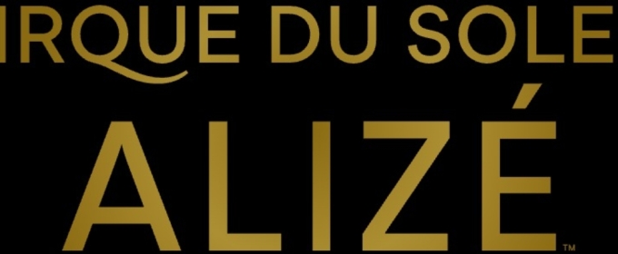 Cirque du Soleil’s ALIZE Will Premiere as Berlin’s First Permanent European Show