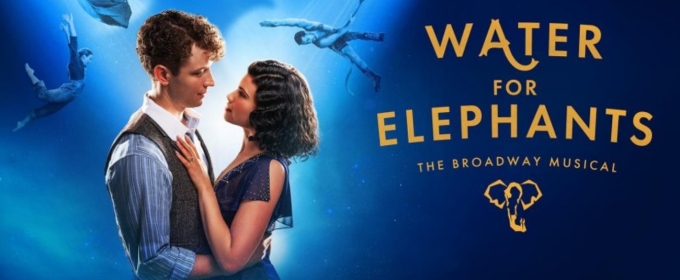 Zachary Keller and Helen Krushinski to Lead WATER FOR ELEPHANTS National Tour