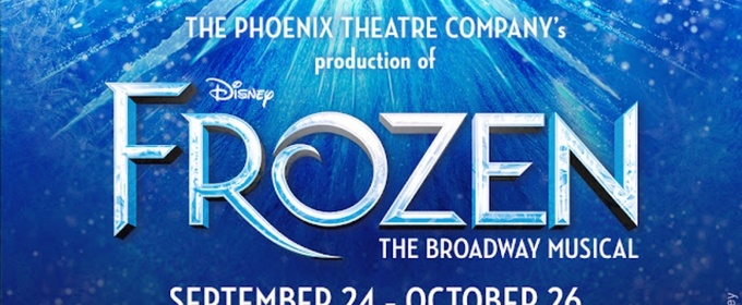 Review: FROZEN: THE BROADWAY MUSICAL at The Phoenix Theatre Company