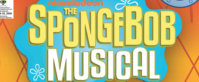 Cypress College Will Present THE SPONGEBOB MUSICAL in March 2026