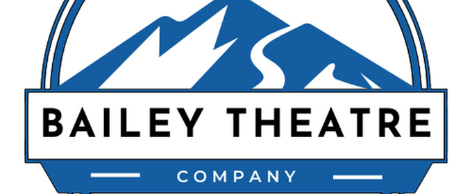 Bailey Theatre Company Unveils Lineup for 2026 Season