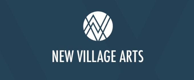 New Village Arts Reveals 24th Season