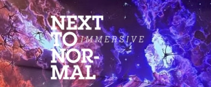La versión inmersiva de NEXT TO NORMAL llega a Buenos Aires