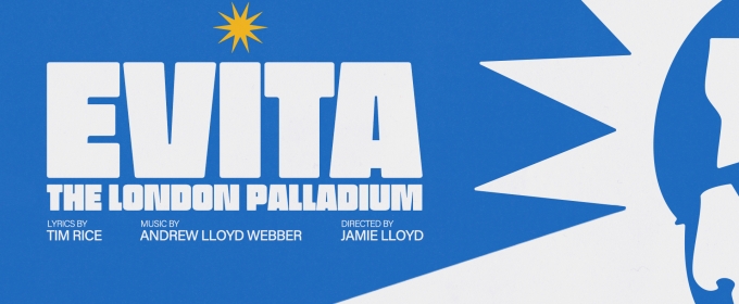 Jamie Lloyd Will Direct EVITA at the London Palladium in 2025