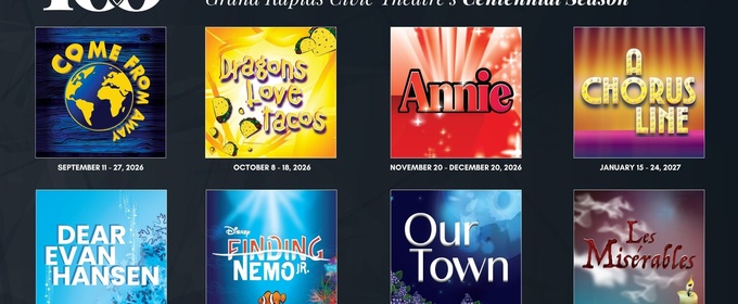 Grand Rapids Civic Theatre Unveils Lineup for 100th Anniversary Season