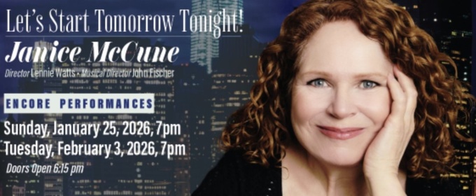 Review: Janice McCune's LET'S START TOMORROW TONIGHT! at Don't Tell Mama
