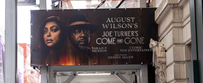 Up on the Marquee: JOE TURNER'S COME AND GONE, Starring Taraji P. Henson & Cedric 'The Entertainer'