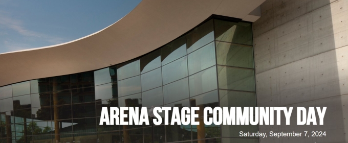 Arena Stage Announces Free Community Day In September