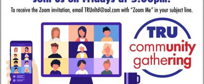 Theater Resources Unlimited Upcoming TRU Community Gathering Via Zoom Accruing Fringe Benefits: The Edinburgh Experience And How To Work It