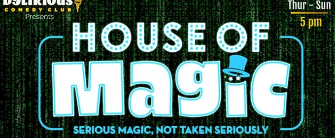 House of Magic In Las Vegas to Present Special Events and Performances