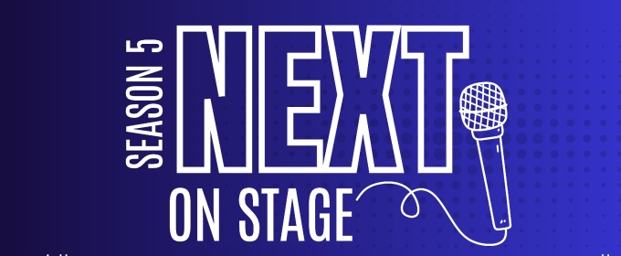 Voting Open for the Top 5 of Next On Stage: Season 5