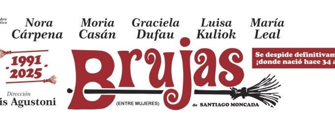 BRUJAS Comes to Teatro Atlas This Week