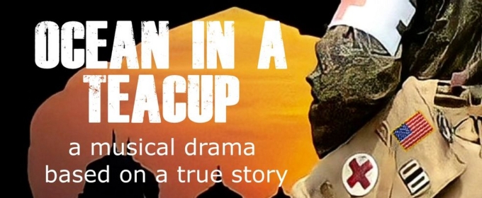 New Musical OCEAN IN A TEACUP Will Have an Industry Reading This Month