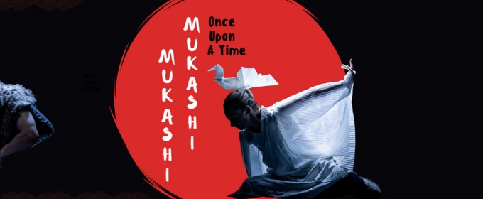 CORPUS to Present The North American Premiere Of MUKASHI, MUKASHI