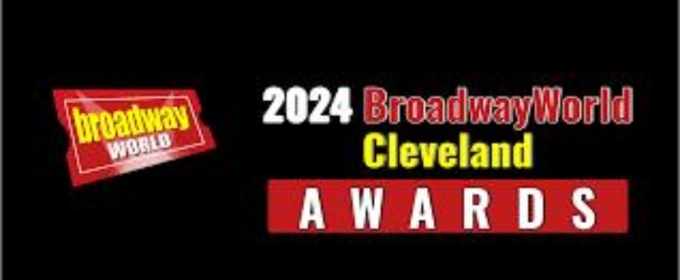 Roy Berko's 2024 BroadwayWorld Cleveland Critics Awards