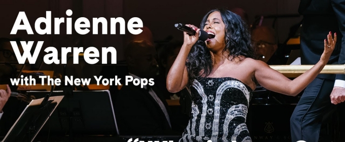 Video: Adrienne Warren Sings 'What’s Love Got to Do with It?' with the New York Pops