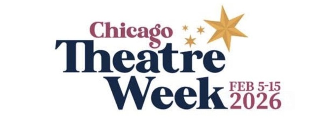 Steppenwolf Theatre Company, Goodman Theatre and More to Take Part in Chicago Theatre Week