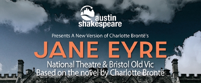 Review: JANE EYRE at Austin Shakespeare