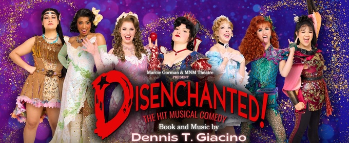 DISENCHANTED! Brings Fairy Tale Satire to Oakland's Henry J. Kaiser Center