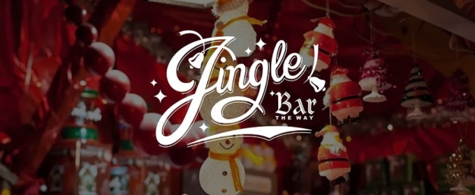 The Jingle Bar Comes to New York This Holiday Season