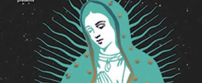 Latino Theater Company to Present LA VIRGEN DE GUADALUPE, DIOS INANTZIN