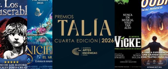 CENICIENTA, WICKED Y LOS MISERABLES son los nominados a MEJOR MUSICAL en los Premios Talía 2026