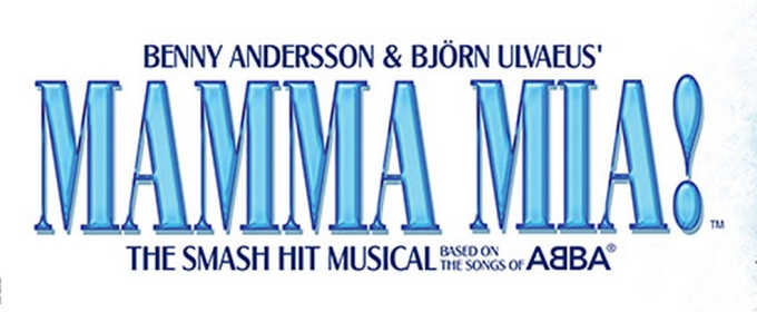 MAMMA MIA! Comes To Fort Worth's Bass Performance Hall This July