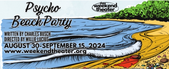 Review: PSYCHO BEACH PARTY at The Weekend Theater