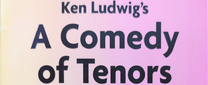 Review: A COMEDY OF TENORS at TheatreWorks New Milford