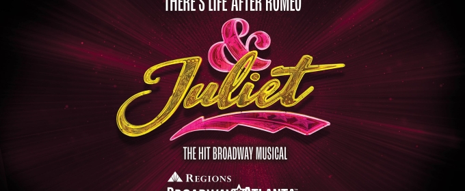 Broadway in Atlanta Offers Student Rush and Lucky Seat Lottery For & JULIET