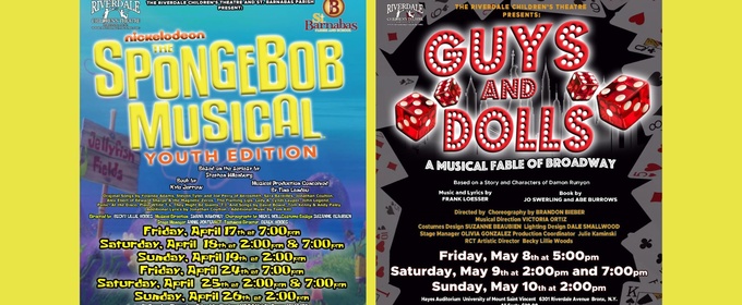 Riverdale Children's Theatre Will Present THE SPONGEBOB MUSICAL and GUYS AND DOLLS This Spring