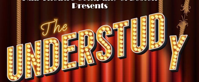 THE UNDERSTUDY by Theresa Rebeck Comes to Hub Theatre Company of Boston This Summer