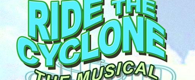 Over Our Head Players to Hold Auditions for RIDE THE CYCLONE